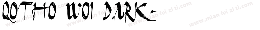 Qotho W01 Dark字体转换